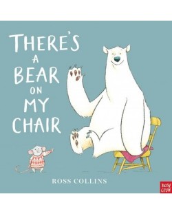 There`s a Bear on My Chair